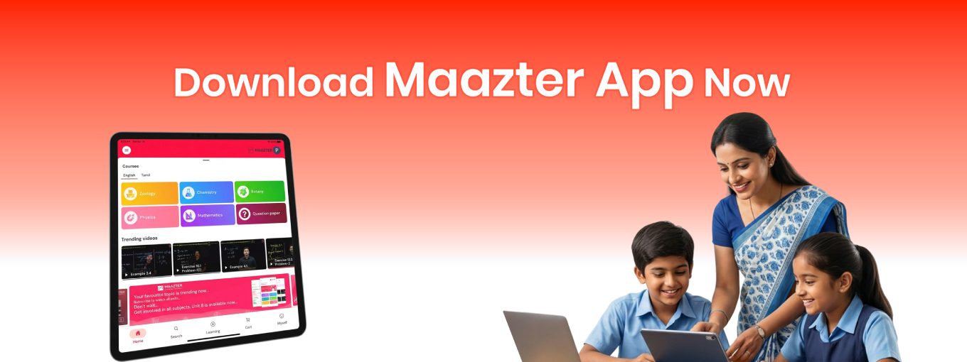 Students can download the Maazter Learning App to access interactive lessons, practice materials, and digital learning resources
