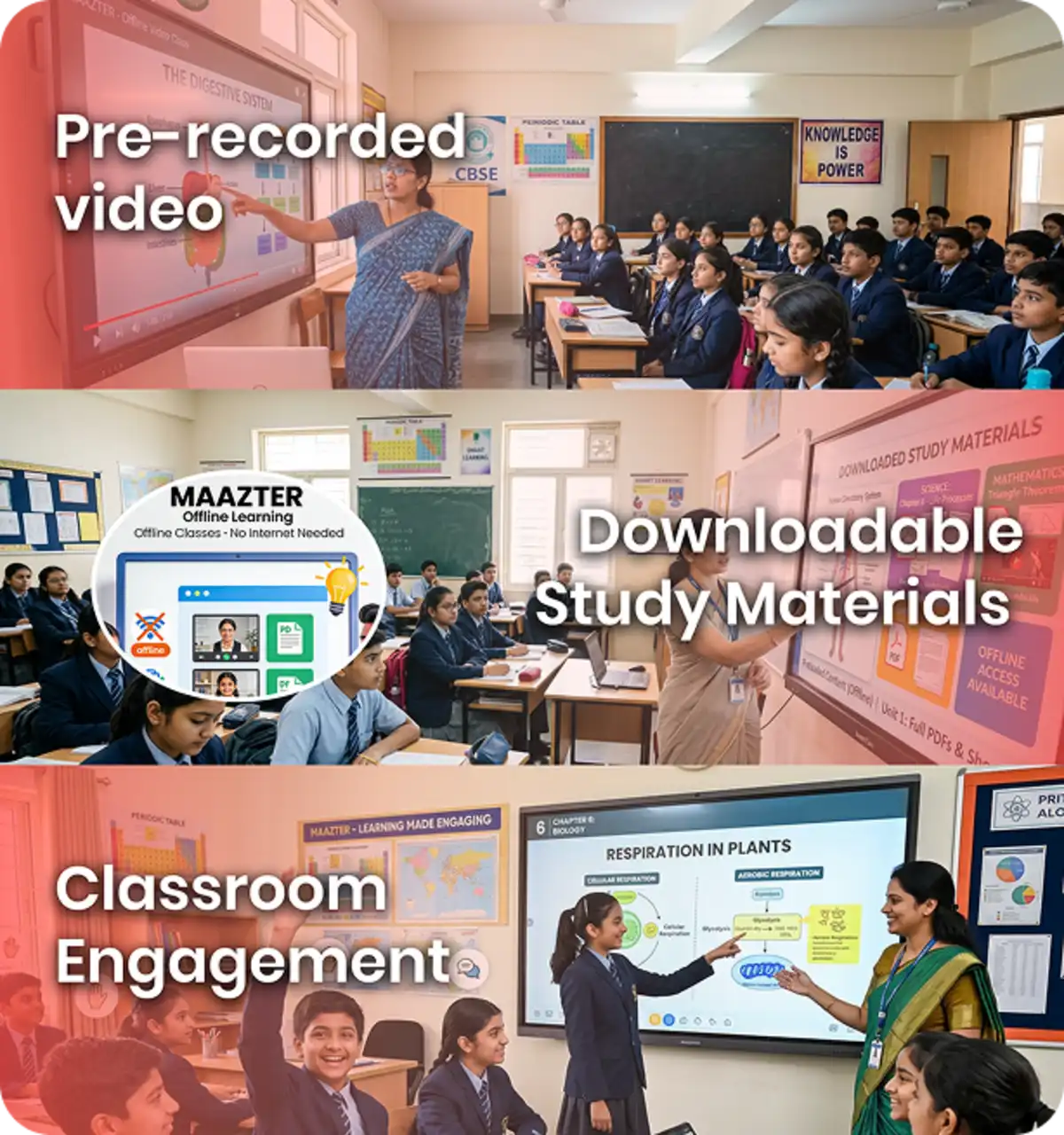 Downloaded videos and study materials can be displayed on smart boards and projectors without internet